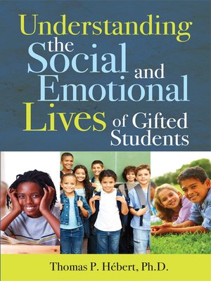 cover image of Understanding the Social and Emotional Lives of Gifted Students